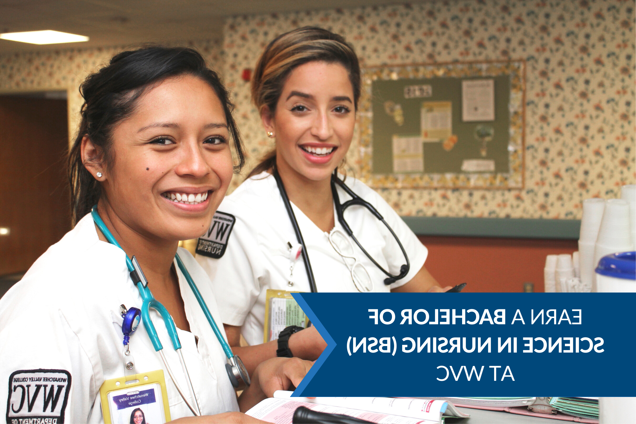 两个护理专业的学生和写着“在WVC获得护理学学士学位”的文字